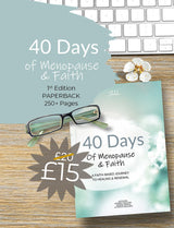 40 Days of Menopause & Faith