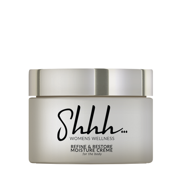 Shhh… Women's Wellness Refine & Restore Moisture Creme for the body. 50ml jar.
